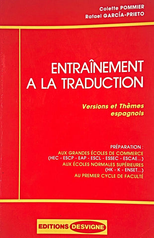 ENTRAÎNEMENT À LA TRADUCTION: VERSIONS ET THÈMES ESPAGNOLS..