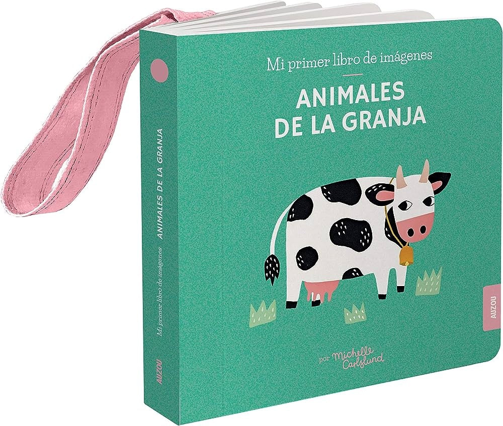 ANIMALES DE LA GRANJA (MI PRIMER LIBRO DE IMAGENES) ..