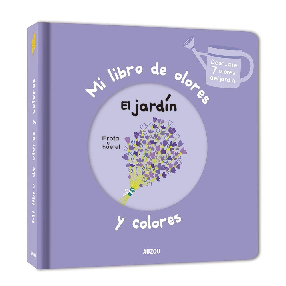 MI LIBRO DE OLORES : EL JARDIN .. | VV. AA.