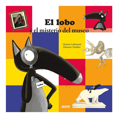 EL LOBO Y EL MISTERIO DEL MUSEO ..