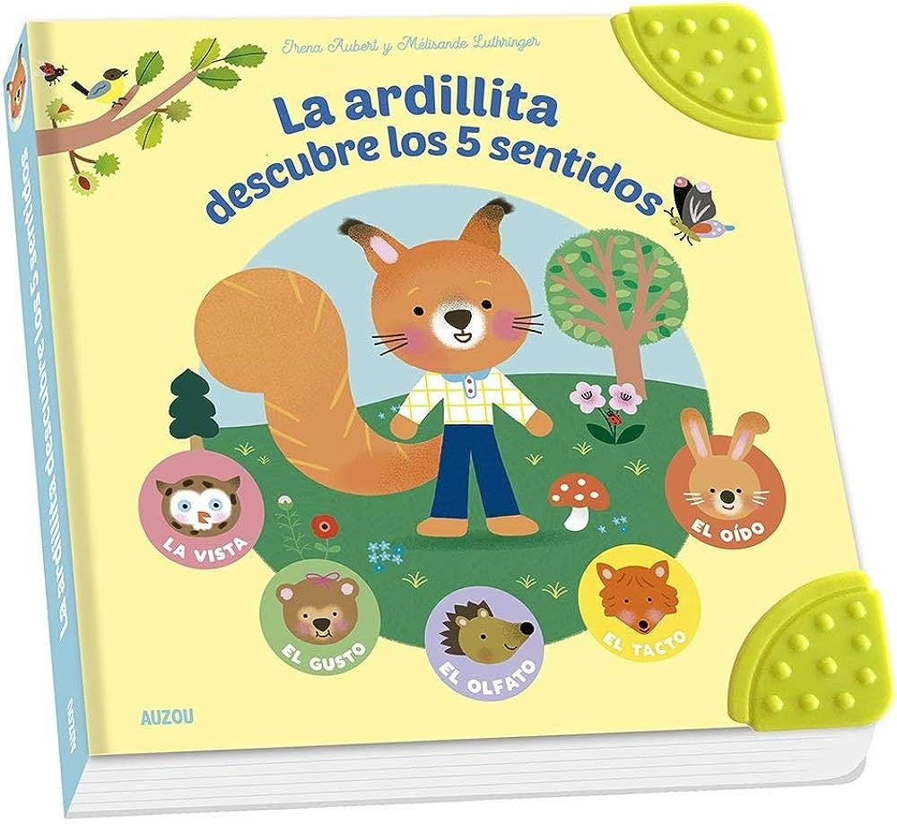LA ARDILLITA DESCUBRE LOS 5 SENTIDOS .. | VV. AA.