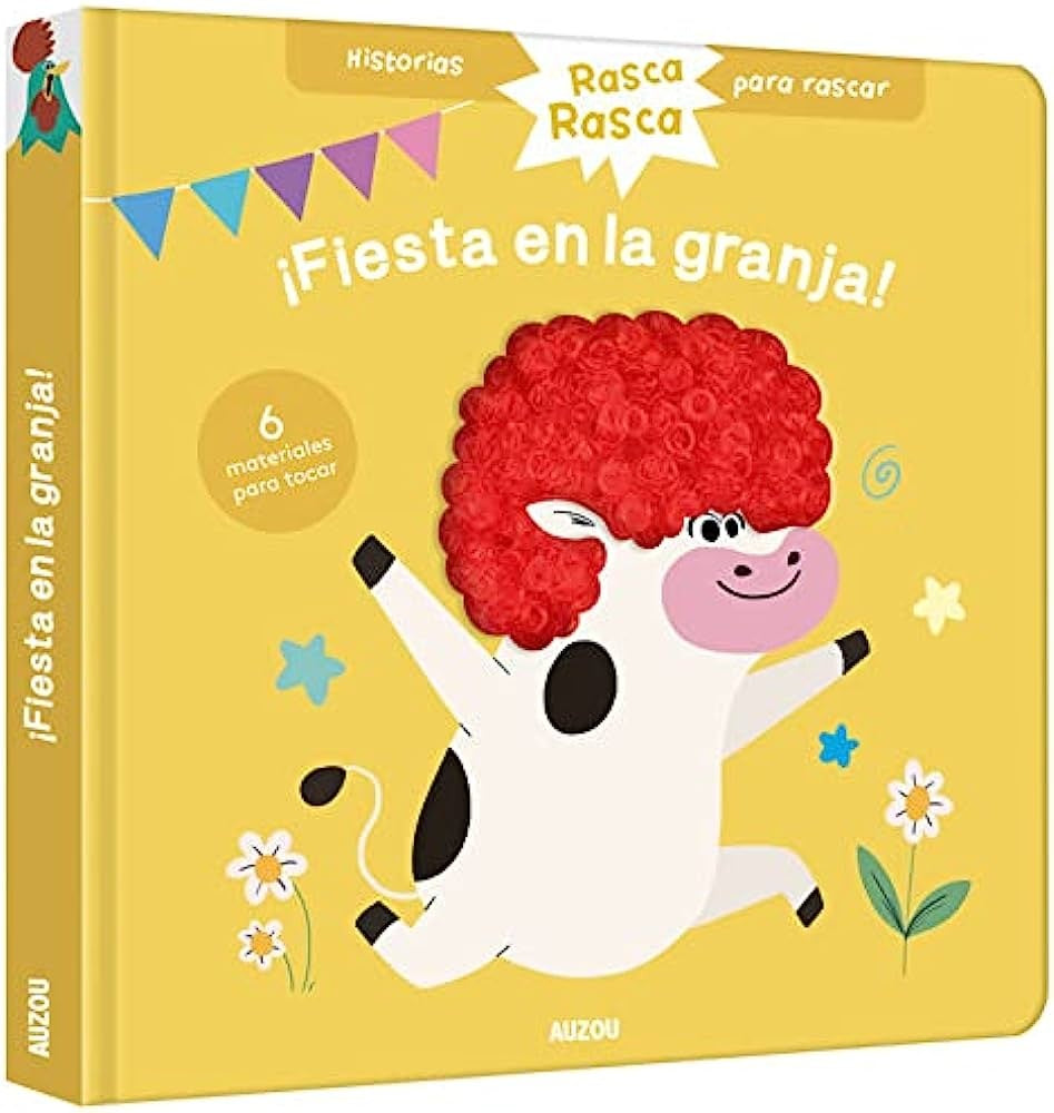 HISTORIAS PARA RASCAR. ¡FIESTA EN LA GRANJA! ..
