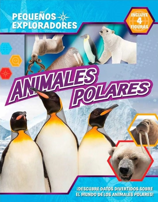 PEQUEÑOS EXPLORADORES - ANIMALES POLARES..