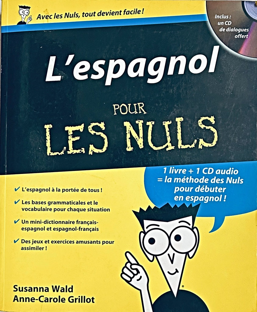 L'ESPAGNOL POUR LES NULS.. | Susanna Wald