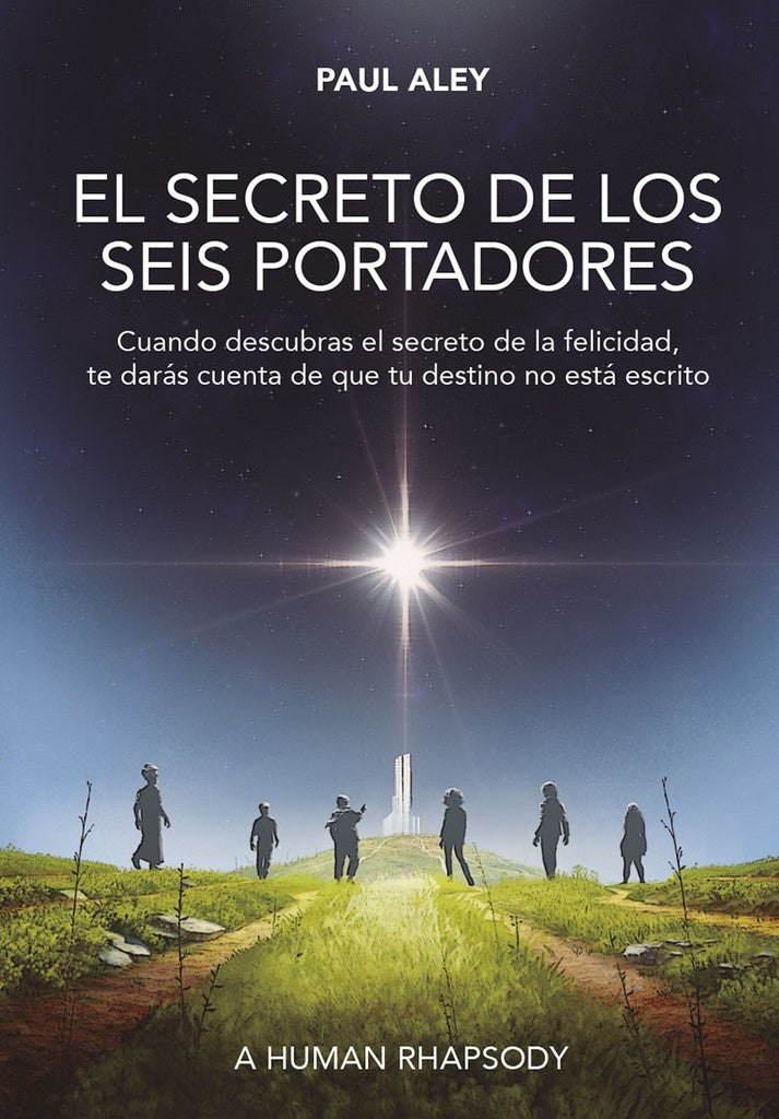 El secreto de los seis portadores | Paul Aley