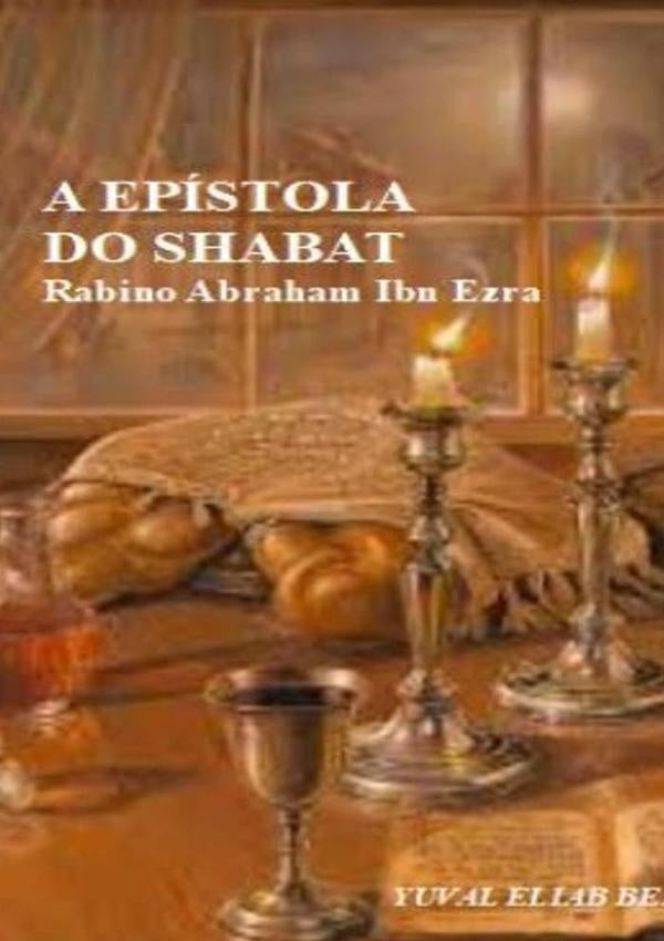 Epístola Do Shabat | Yuval Eliab Ben Avraham
