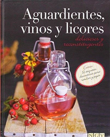 AGUARDIENTES, VINOS Y LICORES