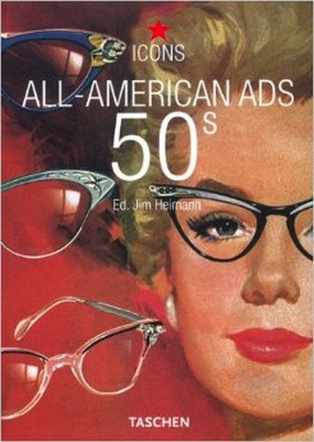 All-American Ads 50s (Icons Series) | Jim Heimann