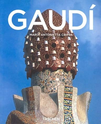 Antoni Gaudi (Spanish Edition) | MariaAntonietta Crippa