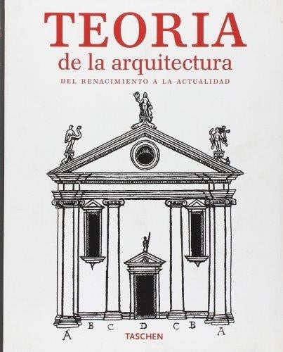 Teoria de La Arquitectura (Spanish Edition) | Bernd Evers