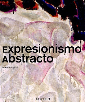 EXPRESIONISMO ABSTRACO  | Barbara  Hess