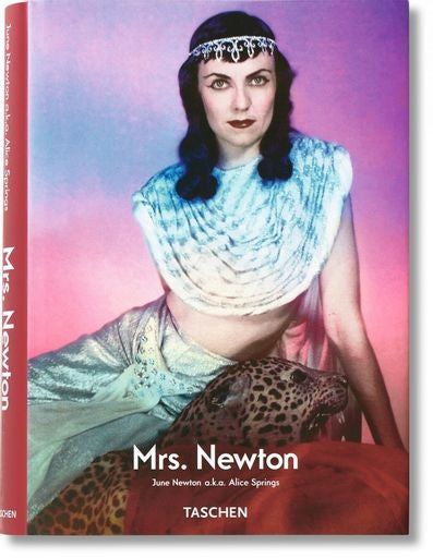 MRS. NEWTON: JUNE NEWTON A.K.A. ALICE SPRINGS  | June  Newton