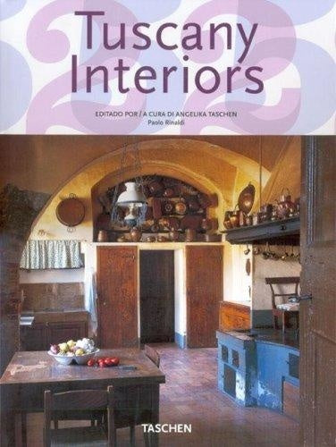 Tuscany Interiors (Spanish Edition) | Rinaldi, Taschen