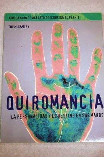 QUIROMANCIA | TRE MC CAMLEY