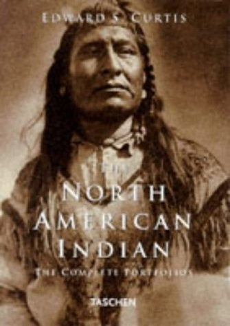 The North American Indian: The Complete Portfolios | EdwardS. Curtis