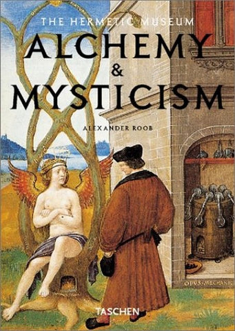 Alchemy and Mysticism: The Hermetic Museum (Klotz) | Alexander Roob