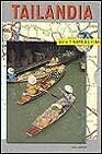 Tailandia - Guia y Mapa de Viaje (Spanish Edition) | John Hoskin