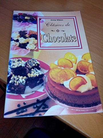 Clasicos de Chocolate (Spanish Edition) | Anne Wilson