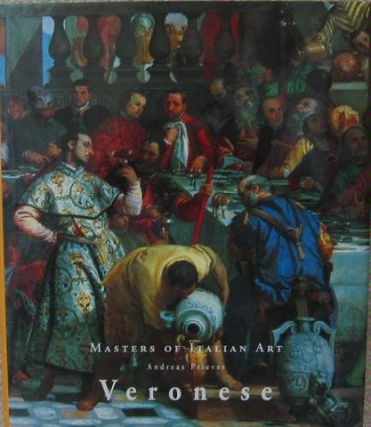 Veronese (Masters of Italian Art) | Andreas Priver