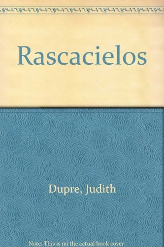 Rascacielos (Spanish Edition) | Judith Dupre