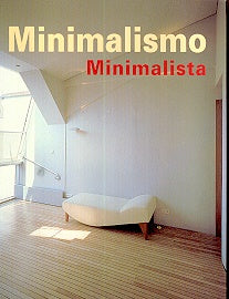 Minimalismo Minimalista (Spanish Edition) | Sofia Cheviakof