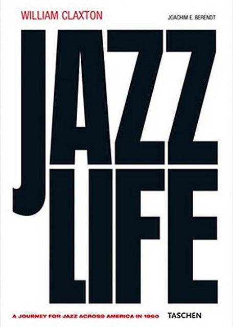 Jazz Life (25th Anniversary Special Edtn) | Claxton, Berendt