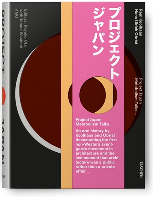 PROJECT JAPAN | REM | OBRIST  HANS ULRICH KOOLHAAS