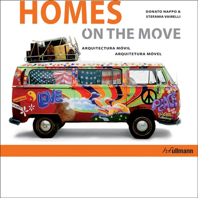 Homes on the move. Arquitectura móvil | Donato Nappo