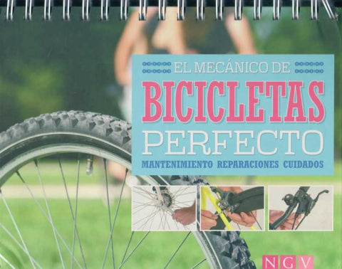 EL MECANICO DE BICICLETAS PERFECTO..