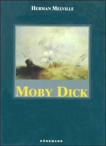 Moby Dick: Or the Whale (Konemann Classics) | Herman Melville