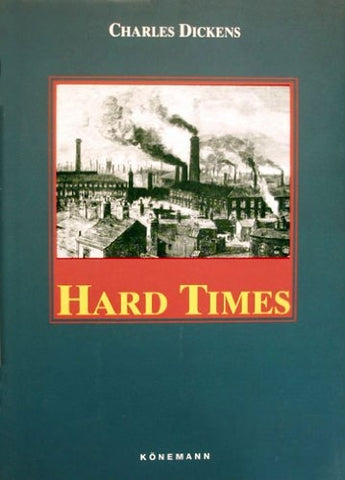 Hard Times (Konemann Classics) | Charles Dickens