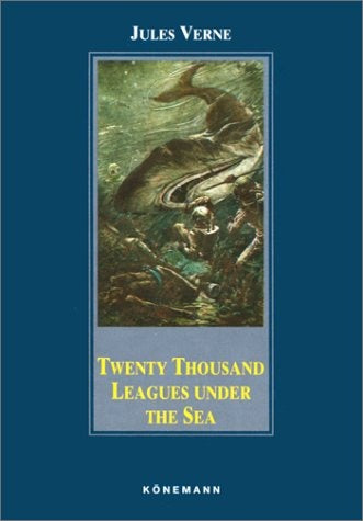 Twenty Thousand Leagues Under the Sea (Konemann Classics) | Jules Verne