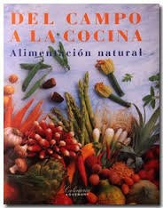 Del campo a la cocina | Andre Domine
