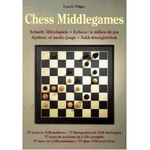 Chess: Middlegames | Laszlo Polgar