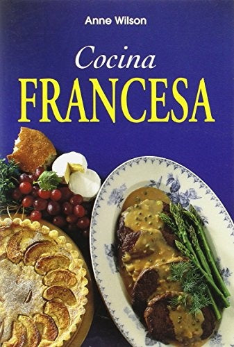 Cocina Francesa (Spanish Edition) | Anne Wilson