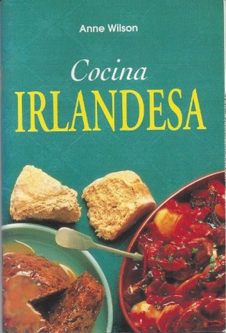 Cocina Irlandesa (Spanish Edition) | Anne Wilson