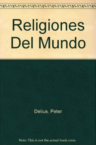 Religiones Del Mundo (Compact Knowledge) (Spanish Edition) | Peter Delius