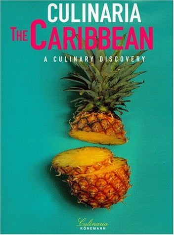 Culinaria the Caribbean: A Culinary Discovery | Rosemary Parkinson