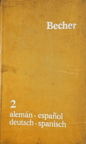WÖRTERBUCH ALEMAN/ESPAÑOL-ESPAÑOL-ALEMAN TOMO II..