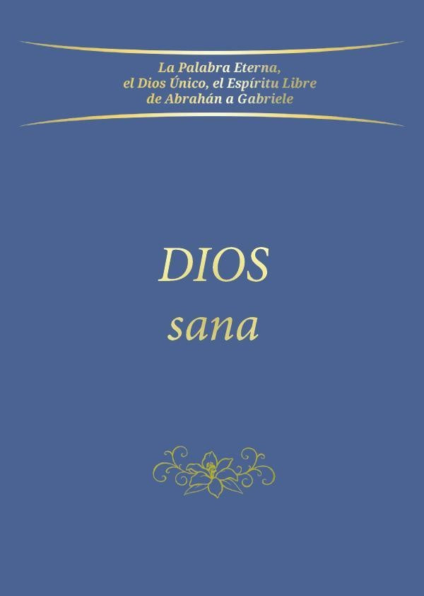 DIOS sana | Gabriele