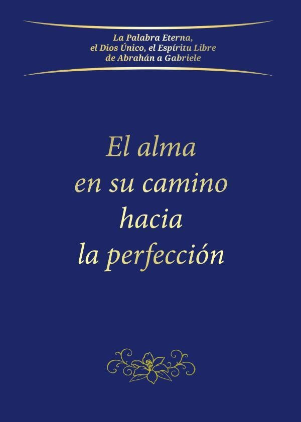 El alma en su camino hacia la perfección | Gabriele
