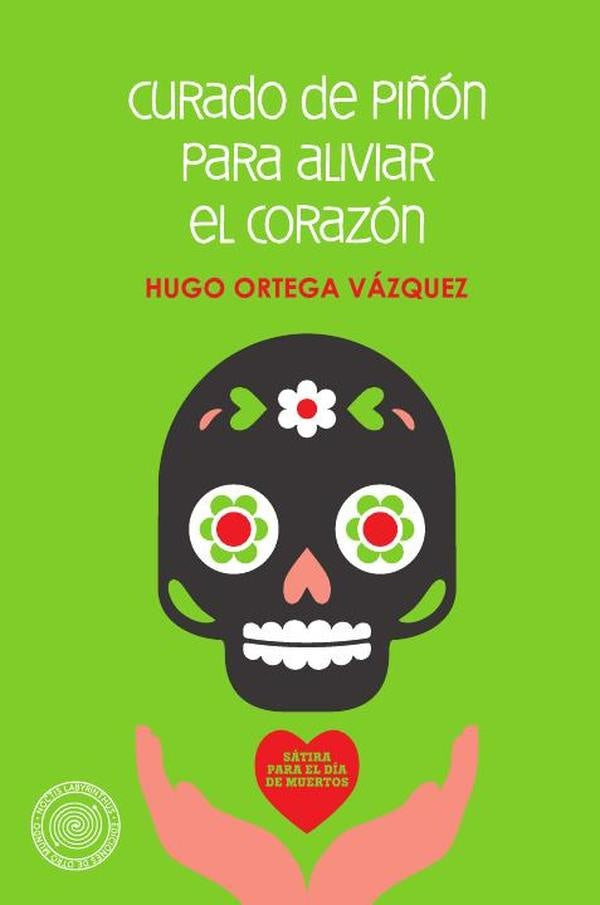 Curado de piñón para aliviar el corazón | Hugo Ortega Vázquez