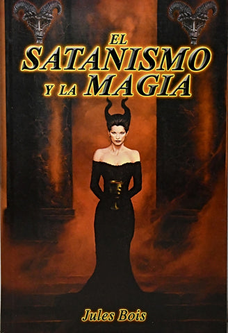 EL SATANISMO Y LA MAGIA .. | JUles Bois