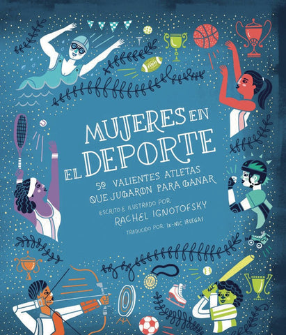 MUJERES EN EL DEPORTE* | RACHEL IGNOTOFSKY