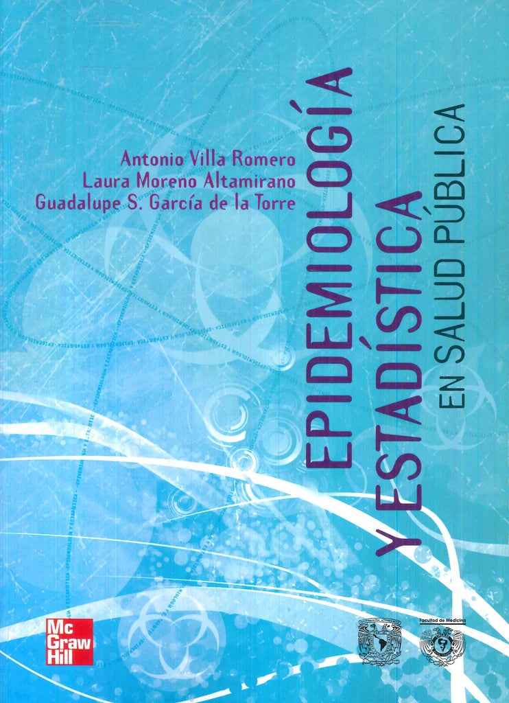 EPIDEMIOLOGIA Y ESTADISTICA EN SALUD PUBLICA | B T