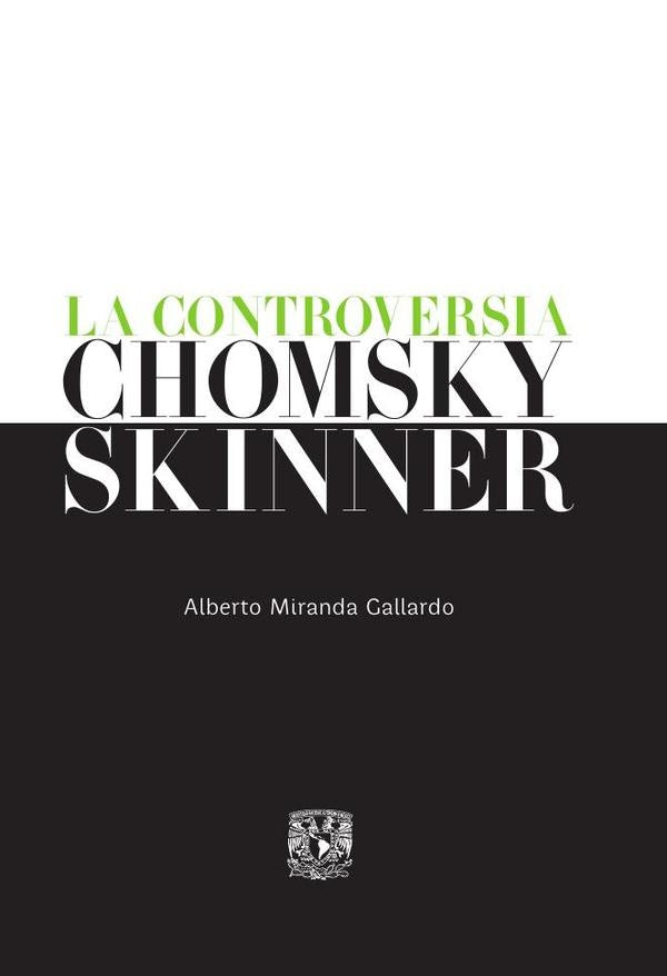 La controversia Chomsky Skinner | Alberto Miranda Callardo