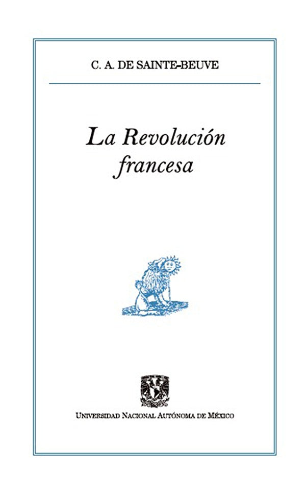 La Revolución francesa | DE SAINTE-BEUVE, DE SAINTE BEUVE