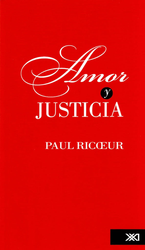 AMOR Y JUSTICIA.. | PAUL  RICOEUR