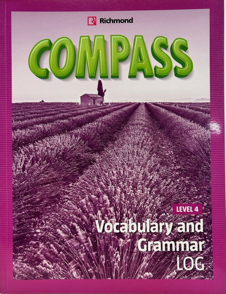 COMPASS LEVEL 4 VOCABULARY & GRAMMAR LOG..