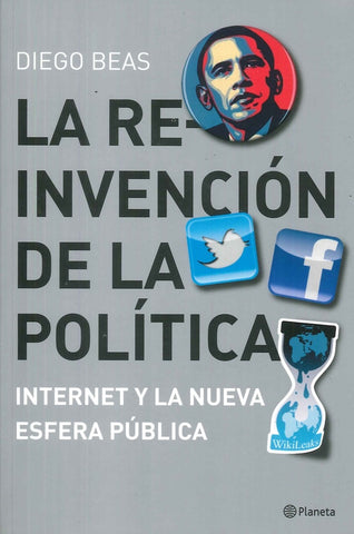 La re-invención de la política | Diego Beas